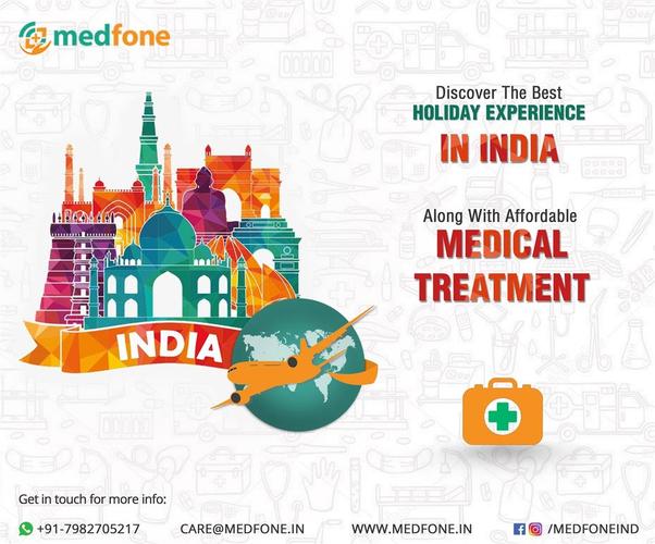 Best and low cost medical tourism in india