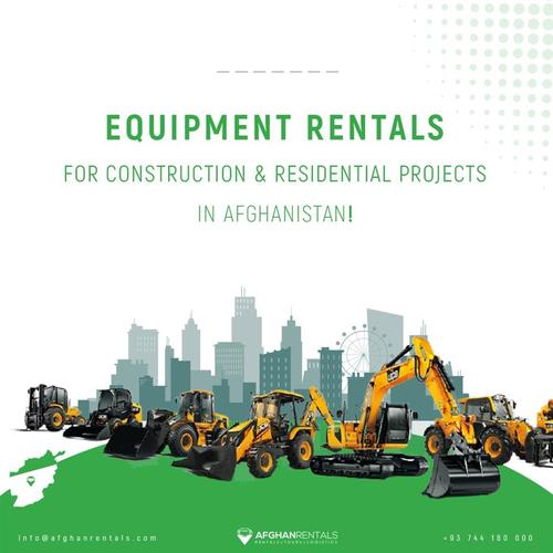 Equipment Rentals for Construction Projects in Afghanistan